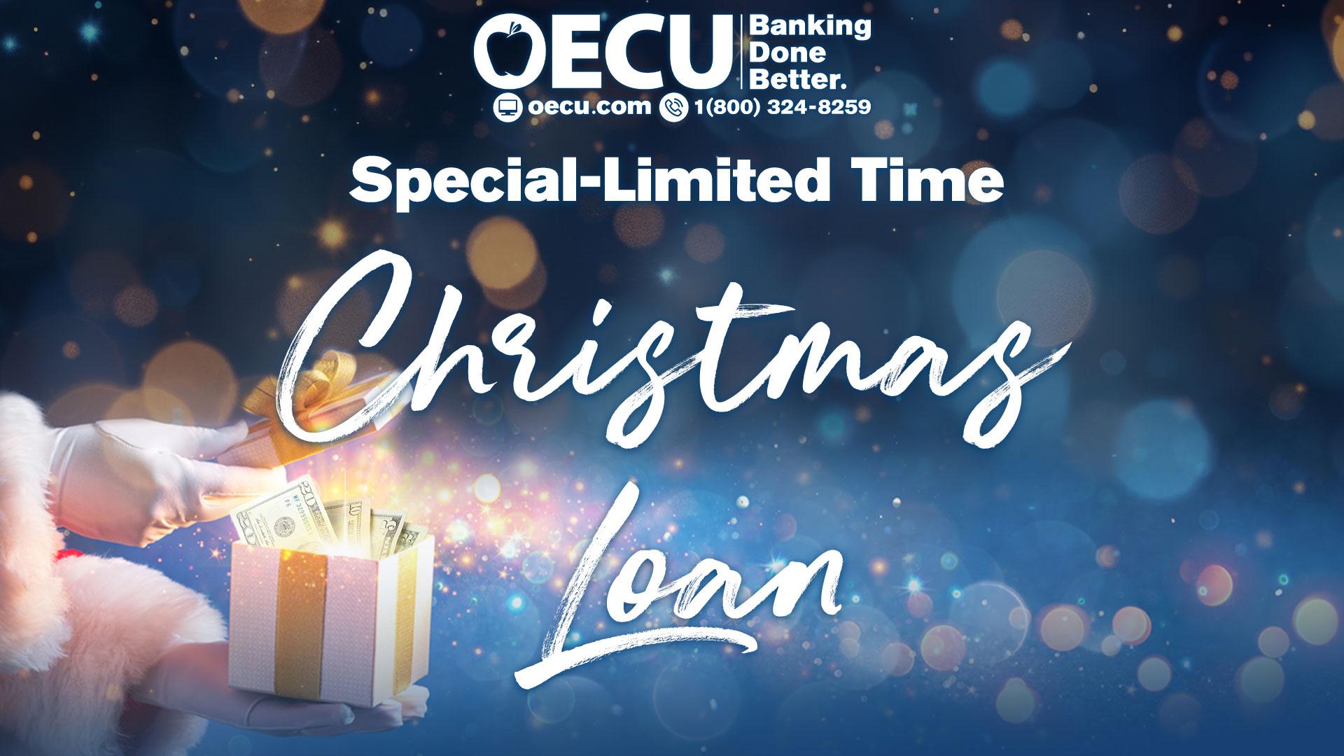 Special Limited Time Christmas Loans by OECU